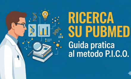 PubMed e Metodo PICO: Come Costruire un Quesito Clinico